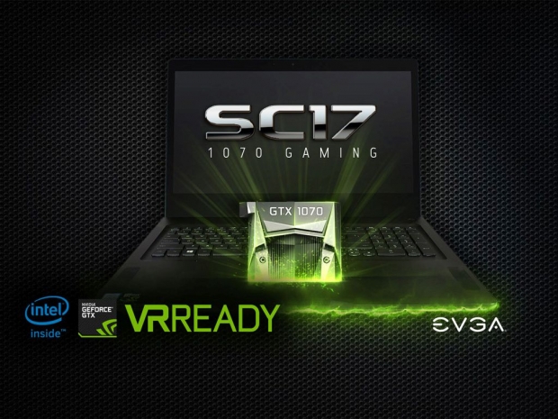 EVGA &quot;officially&quot; launches its SC17 GTX 1070 notebook